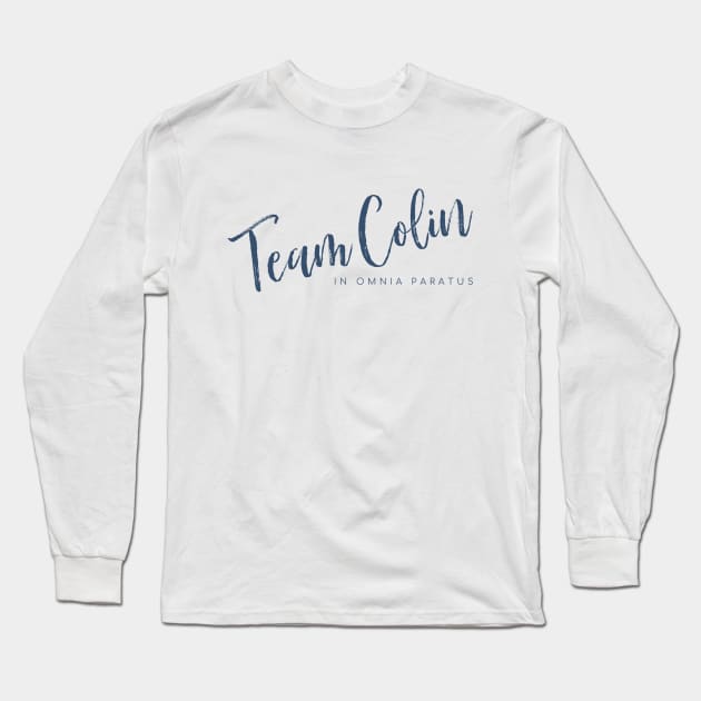 Team Colin Long Sleeve T-Shirt by Stars Hollow Mercantile